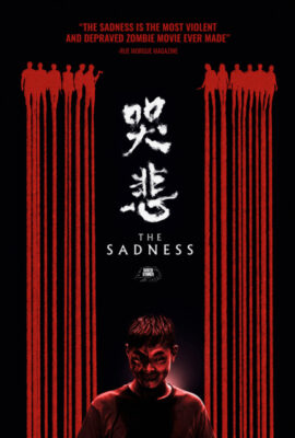 Poster phim Virus Đẫm Máu – The Sadness (2021)