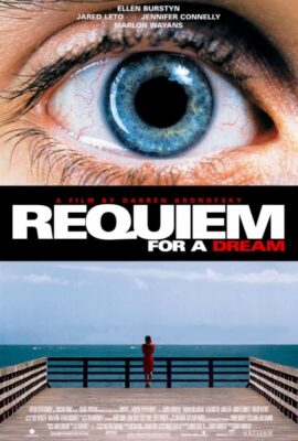 Poster phim Lễ Cầu Hồn Cho Một Giấc Mơ – Requiem for a Dream (2000)