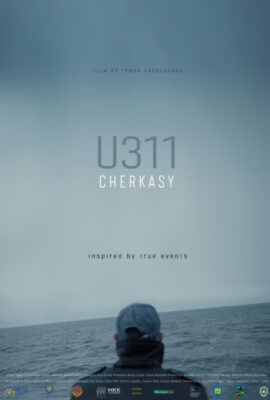 Xem phim Tàu chiến U311 – U311 Cherkasy (2019)