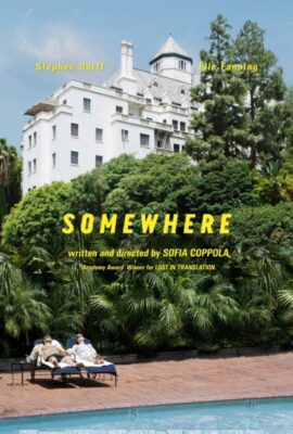 Poster phim Nơi Vô Định – Somewhere (2010)