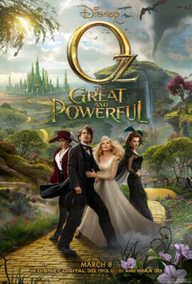 Lạc Vào Xứ Oz Vĩ Đại và Quyền Năng – Oz the Great and Powerful (2013)'s poster
