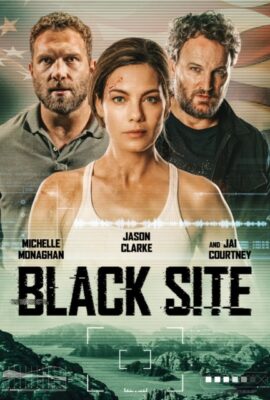Poster phim Căn Cứ Đen – Black Site (2022)