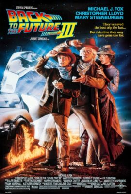Poster phim Trở Về Tương Lai 3 – Back to the Future Part III (1990)
