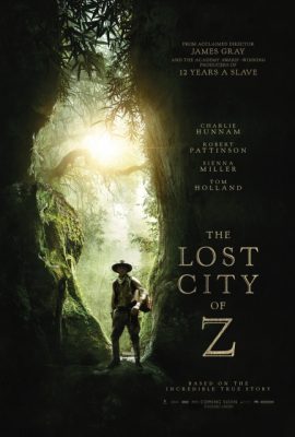Poster phim Thành Phố Vàng Đã Mất – The Lost City of Z (2016)