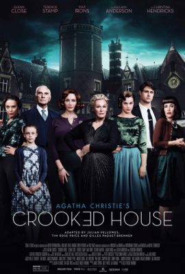 Poster phim Ngôi Nhà Quái Dị – Crooked House (2017)