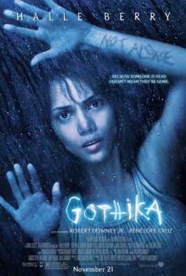 Poster phim Linh Hồn Trở Về – Gothika (2003)