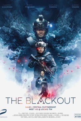 Xem phim Cuộc Xâm Lược Trái Đất – The Blackout (2019)