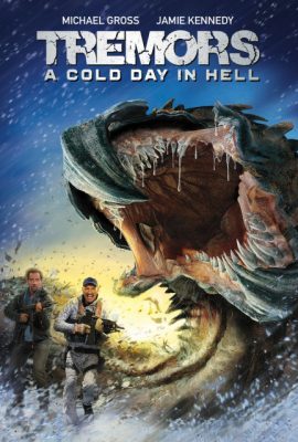 Xem phim Rồng Đất: Ngày Lạnh Giá Ở Địa Ngục – Tremors: A Cold Day in Hell (2018)