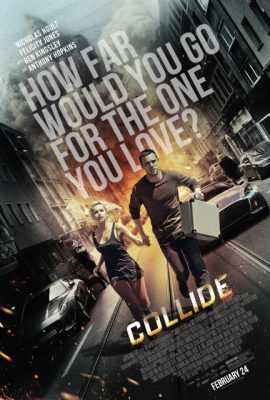 Quái Xế Mafia – Collide (2016)'s poster