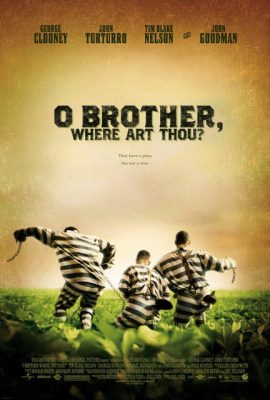 Poster phim 3 Kẻ Trốn Tù – O Brother, Where Art Thou? (2000)