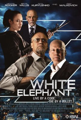 Điệp Vụ Voi Trắng – White Elephant (2022)'s poster