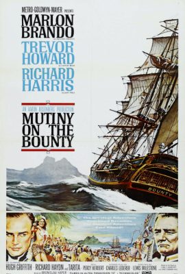 Cuộc nổi dậy của tàu Bounty – Mutiny on the Bounty (1962)'s poster