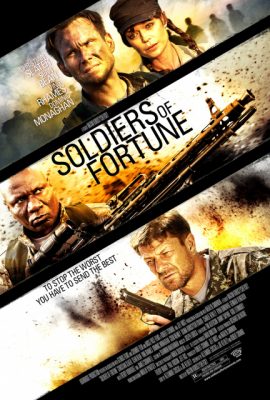Poster phim Chiến Binh Hạng Nặng – Soldiers of Fortune (2012)
