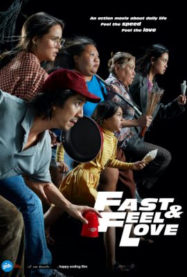 Poster phim Tăng Tốc…Về Phía Em – Fast & Feel Love (2022)