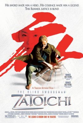 Poster phim Kiếm Sĩ Mù – The Blind Swordsman: Zatoichi (2003)