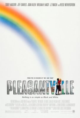 Poster phim Thị Trấn Êm Đềm – Pleasantville (1998)