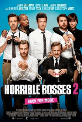 Xem phim Những Vị Sếp Khó Ưa 2 – Horrible Bosses 2 (2014)