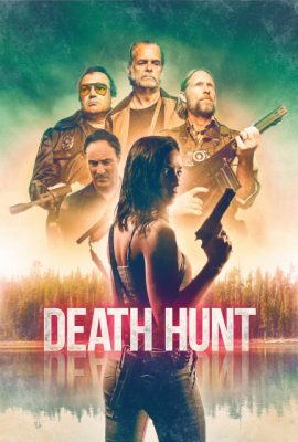 Xem phim Cuộc Săn Lùng Tử Thần – Death Hunt (2022)