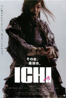 Kiếm Sĩ Mù Xinh Đẹp – Ichi (2008)'s poster