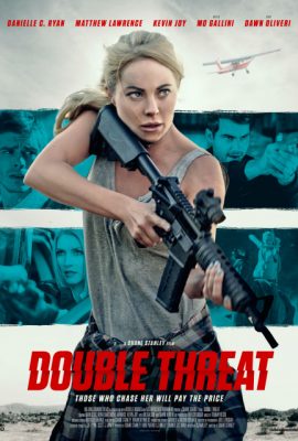 Xem phim Đe Dọa Kép – Double Threat (2022)
