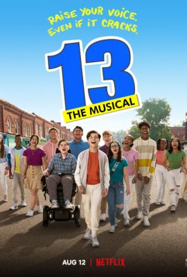 Xem phim 13: Phim Nhạc Kịch – 13: The Musical (2022)