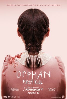 Lần Đầu Giết Người – Orphan: First Kill (2022)'s poster