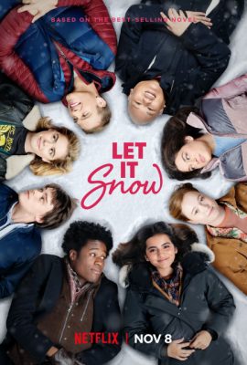Xem phim Hãy Để Tuyết Rơi – Let It Snow (2019)
