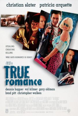 Lãng Mạn Và Tội Ác – True Romance (1993)'s poster