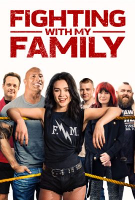 Xem phim Gia Đình Đại Chiến – Fighting with My Family (2019)
