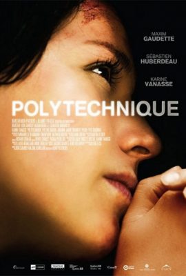 Vụ Bạo Loạn – Polytechnique (2009)'s poster