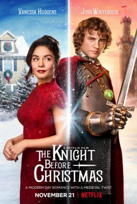 Poster phim Hiệp sĩ Giáng sinh – The Knight Before Christmas (2019)