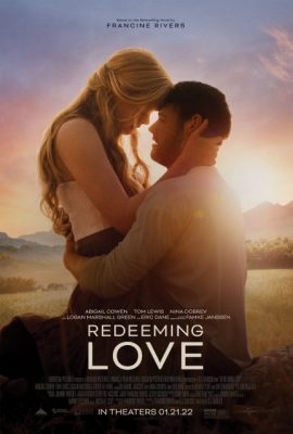 Poster phim Chuộc Lại Tình Yêu – Redeeming Love (2022)