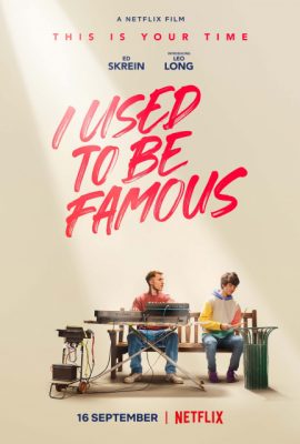 Tôi Từng Nổi Tiếng – I Used to Be Famous (2022)'s poster