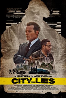 Poster phim Thành Phố Tội Ác – City of Lies (2018)