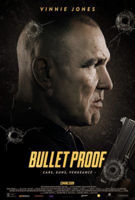Bia Đỡ Đạn – Bullet Proof (2022)'s poster