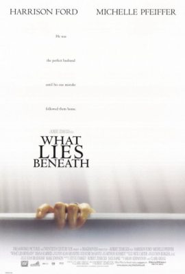 Poster phim Dối Trá Phía Sau – What Lies Beneath (2000)
