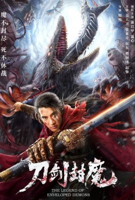 Đao Kiếm Phong Ma – The Legend of Enveloped Demons (2022)'s poster