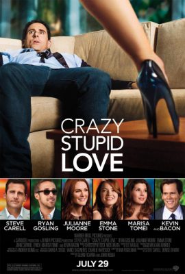 Poster phim Yêu Điên Dại – Crazy, Stupid, Love. (2011)