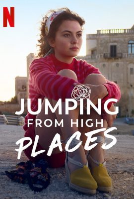 Xem phim 100 Nỗi Sợ Của Tôi – Jumping from High Places (2022)