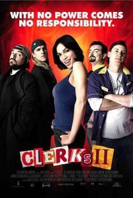 Poster phim Dân Chơi 2 – Clerks II (2006)