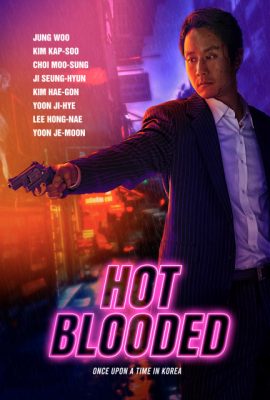Xem phim Nhiệt Huyết Thần Thám – Hot Blooded (2022)