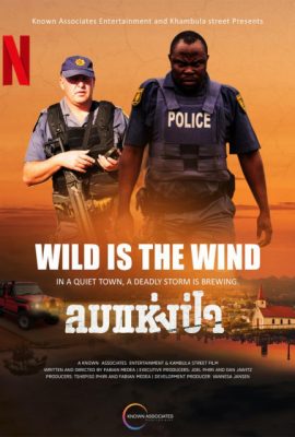 Xem phim Ngọn Gió Hoang Dại – Wild Is the Wind (2022)