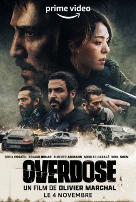Poster phim Âm Mưu Không Tưởng – Overdose (2022)