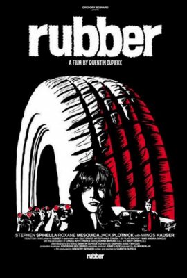 Poster phim Bánh xe ma quái – Rubber (2010)