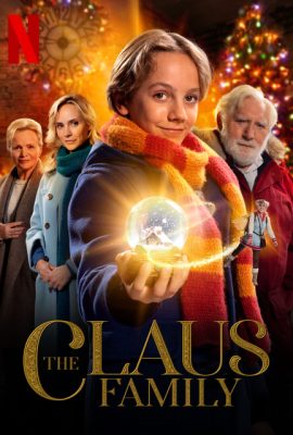 Poster phim Gia đình nhà Claus – The Claus Family (2020)