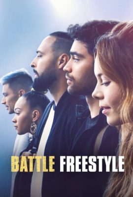 Xem phim Đối kháng Tự do – Battle: Freestyle (2022)