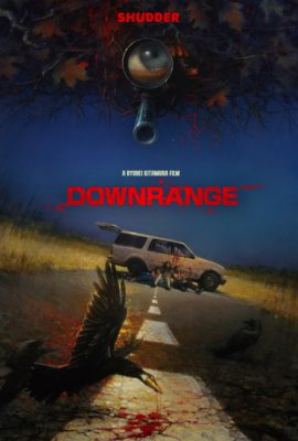 Xem phim Hạ Sát – Downrange (2017)