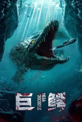 Xem phim Cá Sấu Khổng Lồ – Mega Crocodile (2019)