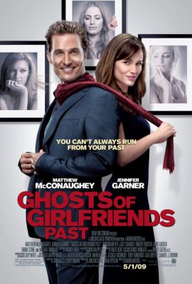 Poster phim Hồn Ma Bạn Gái Cũ – Ghosts of Girlfriends Past (2009)
