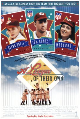 Poster phim Giải Bóng Chày Nữ – A League of Their Own (1992)